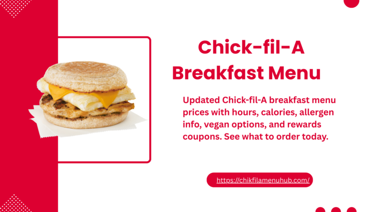 Chick-fil-A Breakfast Menu