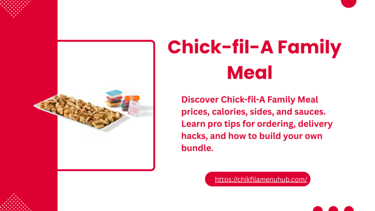 Chick-fil-A Family Meal Prices, Calories, Sides & Best Ordering Hacks 9 Chick-fil-A Family Meal