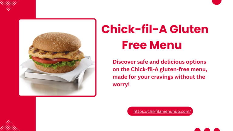 Chick-fil-A Gluten-Free Menu