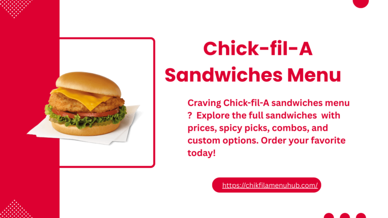 Chick-fil-A Sandwiches Menu